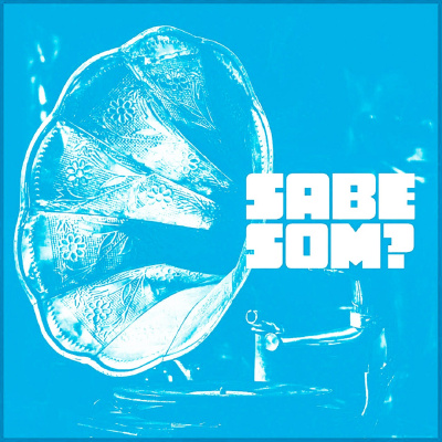 SABE SOM?