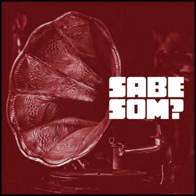 SABE SOM?