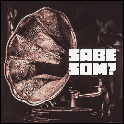 SABE SOM?