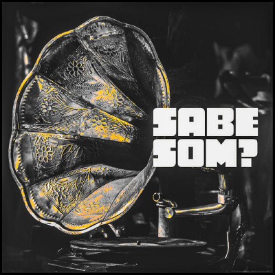 SABE SOM?