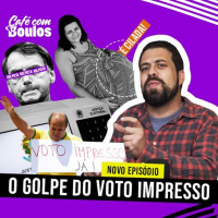 O Golpe do Voto Impresso