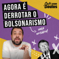 Agora é derrotar o bolsonarismo
