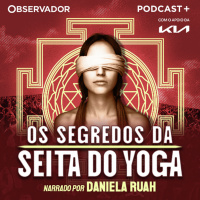 Estreia. Os Segredos da Seita do Yoga. Episódio 1: É proibido fazer sexo