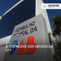 Editorial: A OAB reage aos abusos do STF