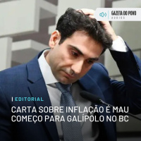 Editorial: Carta sobre inflação é mau começo para Galípolo no BC