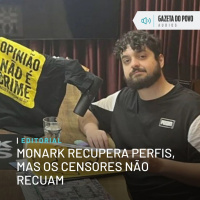 Editorial: Monark recupera perfis, mas os censores não recuam