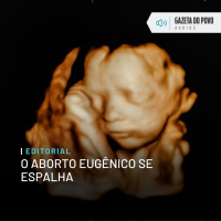 Editorial: O abordo eugênico se espalha
