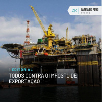 Editorial: Todos contra o imposto de exportação