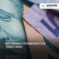 Editorial: Reformar o Frankenstein tributário