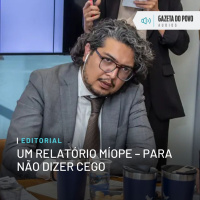 Editorial: Um relatório míope – para não dizer cego