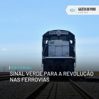 Editorial: Sinal verde para a revolução nas ferrovias