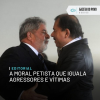 Editorial: A moral petista que iguala agressores e vítimas