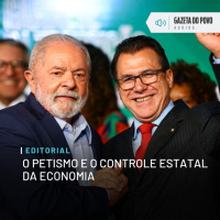 Editorial: O petismo e o controle estatal da economia