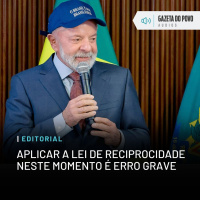 Editorial: Aplicar a Lei de Reciprocidade neste momento é erro grave
