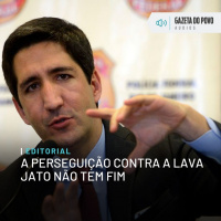 Editorial: A perseguição contra a Lava Jato não tem fim