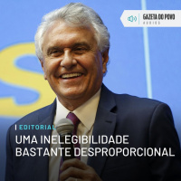 Editorial: Uma inelegibilidade bastante desproporcional