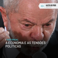 Editorial: A economia e as tensões políticas