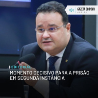 Editorial: Momento decisivo para a prisão em segunda instância