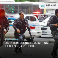 Editorial: As interferências do STF na segurança pública