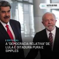 Editorial: A “democracia relativa” de Lula é ditadura pura e simples