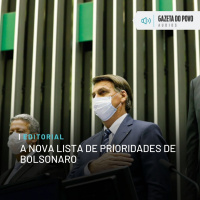 Editorial: A nova lista de prioridades de Bolsonaro