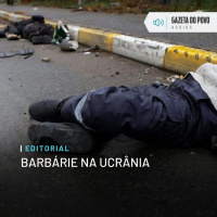 Editorial: Barbárie na Ucrânia