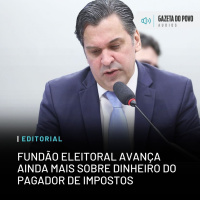 Editorial: Fundão eleitoral avança ainda mais sobre dinheiro do pagador de impostos