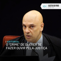 Editorial: O “crime” de querer se fazer ouvir pela Justiça