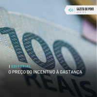 Editoria: O preço do incentivo à gastança
