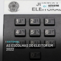 Editorial: As escolhas do eleitor de 2022