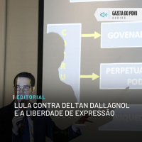 Editorial: Lula contra Deltan Dallagnol e a liberdade de expressão
