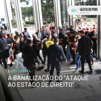 Editorial: A banalização do “ataque ao Estado de Direito”