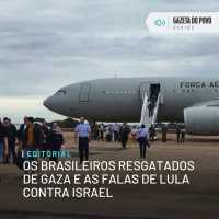 Editorial: Os brasileiros resgatados de Gaza e as falas de Lula contra Israel