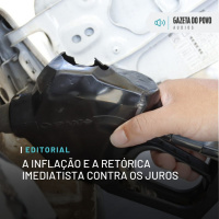 Editorial: A inflação e a retórica imediatista contra os juros