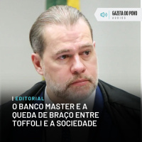 Editorial: O Banco Master e a queda de braço entre Toffoli e a sociedade