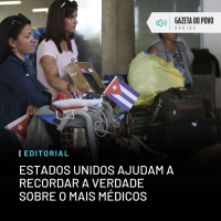 Editorial: Estados Unidos ajudam a recordar a verdade sobre o Mais Médicos