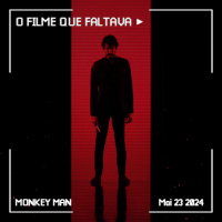 FF Extra: Monkey Man / Fúria Primitiva
