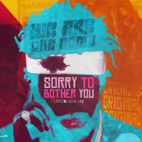 Lado Black #72 • Sorry to bother you