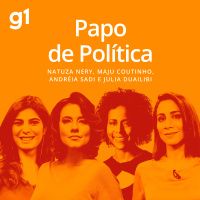 Papo de Política #117: escalada de absurdos