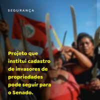 Projeto que institui cadastro de invasores de propriedades pode seguir para o Senado