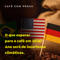 O que esperar para o café em 2026? Ano será de incertezas climáticas