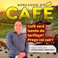 Café será isento do tarifaço? Preço vai cair?