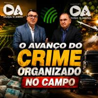 O avanço do crime organizado no campo