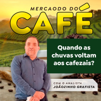 Quando as chuvas voltam aos cafezais?
