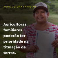 Agricultoras familiares poderão ter prioridade na titulação de terras