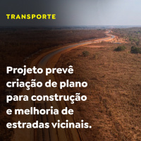 Projeto prevê criação de plano para construção e melhoria de estradas vicinais.