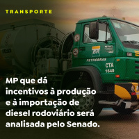 MP que dá incentivos à produção e à importação de diesel rodoviário será analisada pelo Senado.