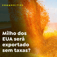 Milho dos EUA será exportado sem taxas?