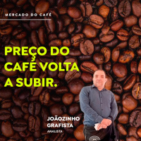 Preço do café volta a subir o que vem pela frente?