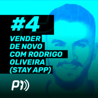 PactoCast #4 Como vender de novo aos clientes atuais com Rodrigo Oliveira